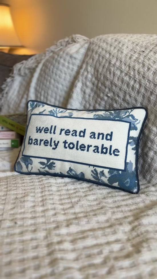 Barely Tolerable Needle Point Pillow (PREORDER)